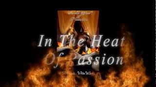 In The Heat Of Passion Trailer