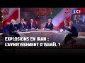 Explosions a Ispahan en Iran   l'avertissement d'Israel