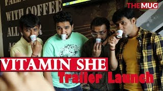 Vitamin She Trailer Launch | Dhvanit | Sanjay Raval | Faisal Hasmin