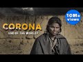 Corona Virus - Covid 19 | Short Film | End of the world?