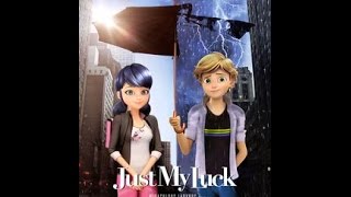 Just My Luck Trailer ( Miraculous Ladybug version)