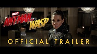 Marvel Studios' Ant-Man and the Wasp - Official Trailer #1