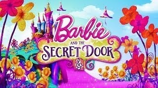 Barbie and The Secret Door - Trailer