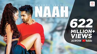 Naah - Harrdy Sandhu Feat. Nora Fatehi | Jaani | B Praak |Official Music Video-Latest Hit Song 2017 Naah - Harrdy Sandhu Feat. Nora Fatehi | Jaani | B Praak |Official Music Video-Latest Hit Song 2017