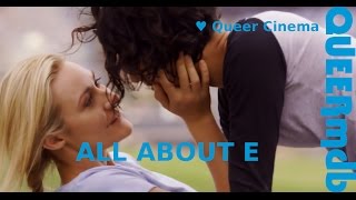All about E | Film 2015 -- lesbisch | lesbian themed [Full HD Trailer]