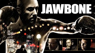 Jawbone - Official Trailer