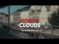 Fabio Giachino - NORTH CLOUDS - My Danish Journey (short film)