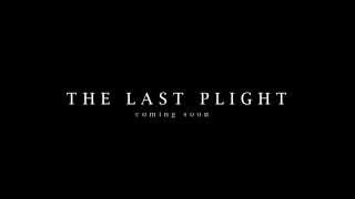 "The Last Plight" (Documentary Teaser)  2014