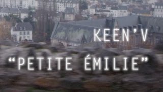 Keen’v – Petite Emilie Keen’v – Petite Emilie