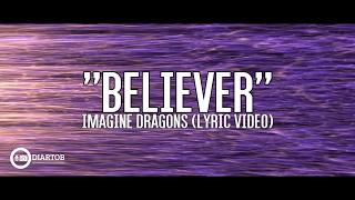 ► Imagine Dragons - Believer (with lyrics)