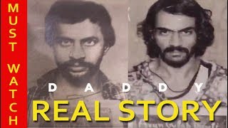 daddy official trailer Real story of arun gawli | arjun rampal | Aishwarya Rajesh