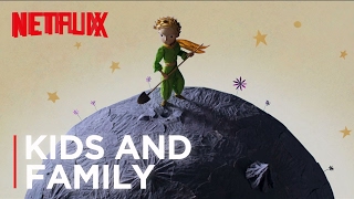 The Little Prince | Official Trailer | Netflix