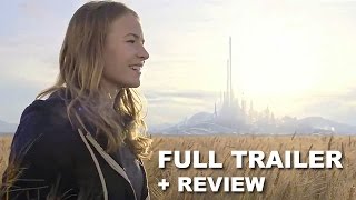 Tomorrowland 2015 Official Teaser Trailer + Trailer Review : Beyond The Trailer