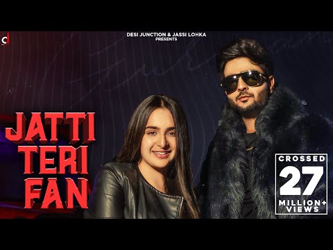 New Punjabi Song 2021 | Jatti Teri Fan - Gurman Sandhu Ft Gurlez Akhtar  | Gur Sidhu | Jassi Lohka
