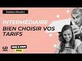 Interm?diaire  Comment bien choisir ses tarifs sans faire d'erreur