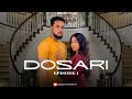 DOSARI EPISODE 1