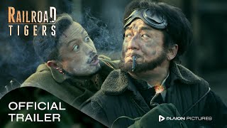 RAILROAD TIGERS - Jackie Chan, Andy Lau - TRAILER (deutsch)
