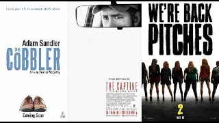 Trailer Thursdays: The Cobbler, The Captive, Pitch Perfect 2