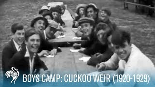 Boys Camp: Cuckoo Weir (1920-1929) | British PathéBoys Camp: Cuckoo Weir (1920-1929) | British Pathé