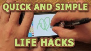 Quick and Simple Life Hacks