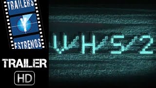 V/H/S 2 - Trailer en español (HD)