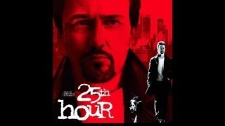 25th Hour (Trailer)
