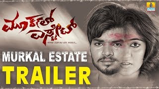 Murkal Estate Theatrical Trailer | New Kannada Movie 2018