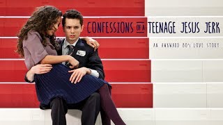Confessions of a Teenage Jesus Jerk - Trailer