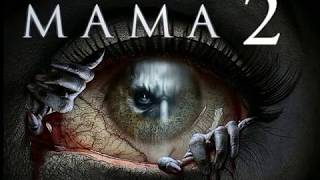 MAMA 2  - Trailer 2018 HD