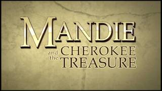 MANDIE and the CHEROKEE TREASURE - Teaser