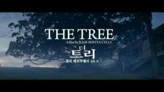 '더 트리' 예고편 The Tree (2010) trailer(korea ver.)