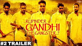 RUPINDER GANDHI 2: THE ROBINHOOD - OFFICIAL TRAILER || 25th Aug 2017 || Lokdhun Punjabi