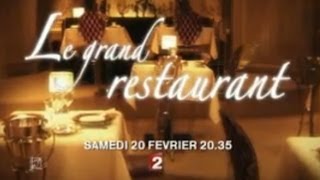 Le Grand Restaurant, 2010, trailer