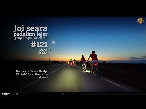 VIDEOCLIP Joi seara pedalam lejer / #121 / Bucuresti - Darasti-Ilfov - 1 Decembrie [VIDEO]