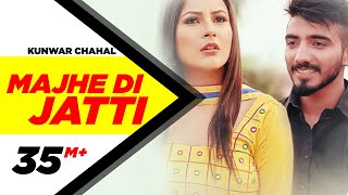 Majhe Di Jatti (Full Video)  Kanwar Chahal  Latest Punjabi Song 2016  Speed Records