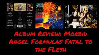 ALBUM REVIEW: MORBID ANGEL FORMULAS FATAL TO THE FLESH | Julian GonzalezALBUM REVIEW: MORBID ANGEL FORMULAS FATAL TO THE FLESH | Julian Gonzalez