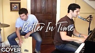 Leona Lewis - Better In Time (Boyce Avenue acoustic cover) on iTunes‬ & Spotify