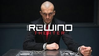 Hitman: Agent 47 Trailer - Rewind Theater