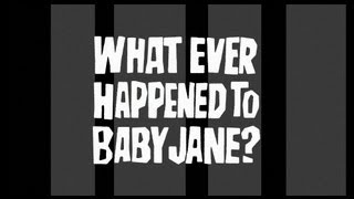 What Ever Happened To Baby Jane? Official 50th Anniversary Re-Release Trailer
