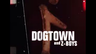 Dogtown and Z Boys Trailer