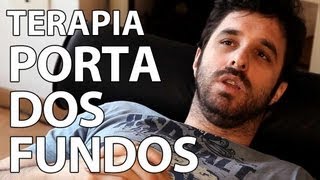 Terapia: Porta dos Fundos