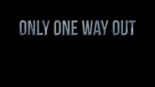 "ONLY ONE WAY OUT" STATUS TV Movie Trailer #3