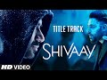 BOLO HAR HAR HAR Video Song  SHIVAAY Title Song  Ajay Devgn  Mithoon  T-Series