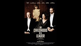 The Childhood Of A Leader Trailer