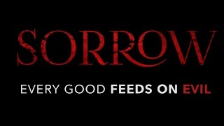 Sorrow: Teaser Trailer 2015