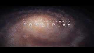 Elite: Dangerous Powerplay Launch Trailer