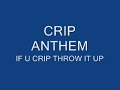 crips anthem