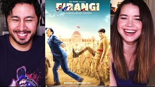 FIRANGI | Kapil Sharma | Ishita Dutta | Monica Gill | Trailer Reaction!