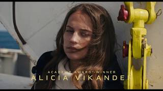 SUBMERGENCE US Trailer - Starring James McAvoy & Alicia Vikander