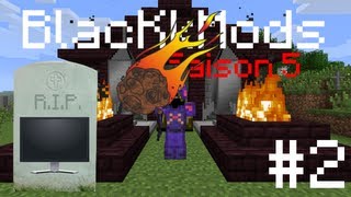 BlacKkMods Saison 5 | Episode 2 | METEOR !!! R.I.P... [FR]